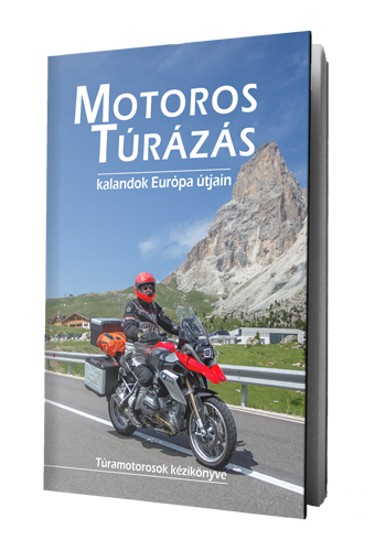 Motoros túrázás - Kalandok Európa útjain