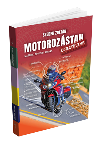 MOTOROZÁSTAN ÚJRATÖLTVE - Második, bővített kiadás
